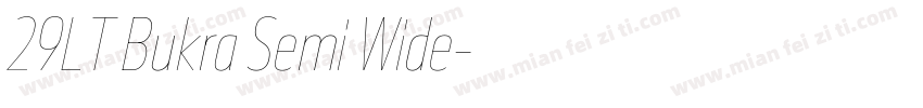 29LT Bukra Semi Wide字体转换